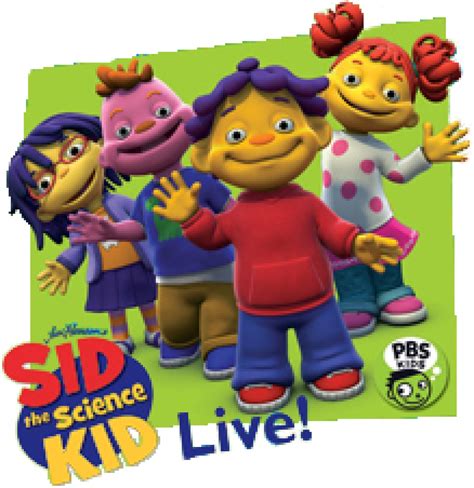 sid  science kid trahc theatre  young audiences trahc