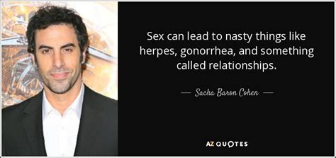Top 25 Quotes By Sacha Baron Cohen A Z Quotes