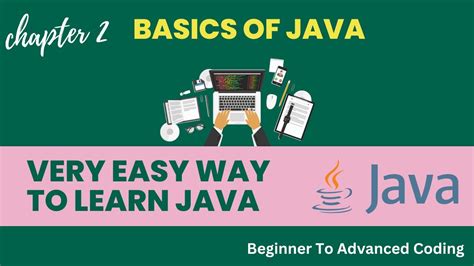 basics of java in just 7 minutes chapter 2 java tutorials