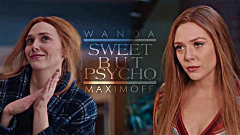 Wanda Maximoff Sweet But Psycho Youtube