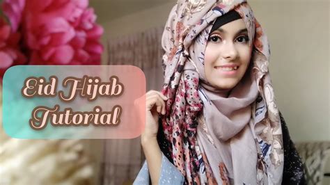 eid special hijab tutorial noshin nower youtube