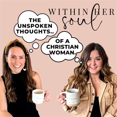 soul  unspoken thoughts   christian woman podcast  spotify