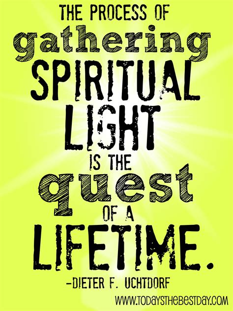 The Process Of Gathering Spiritual Light Is The Quest Of A