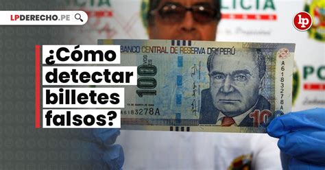 [video] ¿cómo Detectar Billetes Falsos Lp