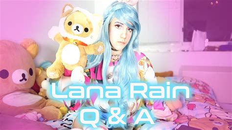 ask lana rain a question 1 youtube