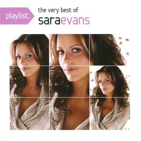 playlist the very best of sara evans sara evans songs reviews credits allmusic