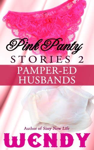 pink panty stories 2 pamper ed husbands english edition ebook