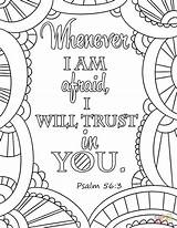 Coloring Trust Afraid Am Will Pages Whenever Bible Verse Printable Psalms Sheets Jesus Colouring Color Kids Adult Supercoloring Crafts Psalm sketch template