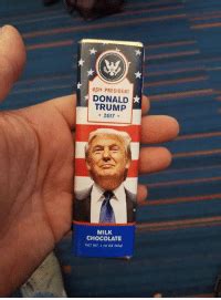 president donald trump  milk chocolate net wt     chocolate great