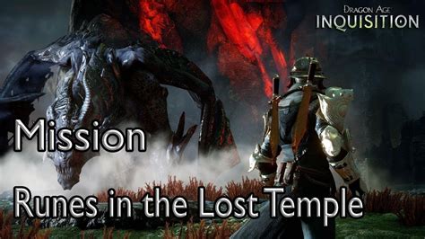 dragon age inquisition mission runes   lost temple youtube