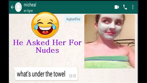 Teen Asked To Send Nudes Has The Best Response Ever Whatsapp