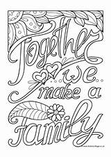 Family Colouring Together Make Pages Coloring Friends Quotes Summer Printable Village Activity Explore  Become sketch template