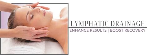 Lymphatic Drainage Boost Recovery Benefits Skin S Elasticity