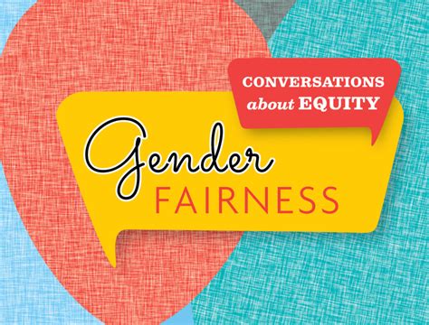gender fairness the conversations we have to have st luke s