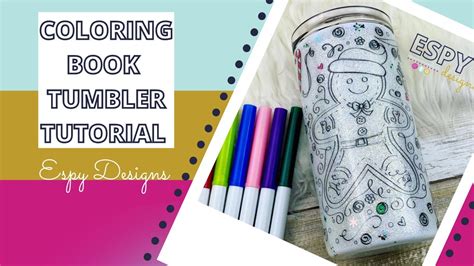 coloring book tumbler tutorial youtube