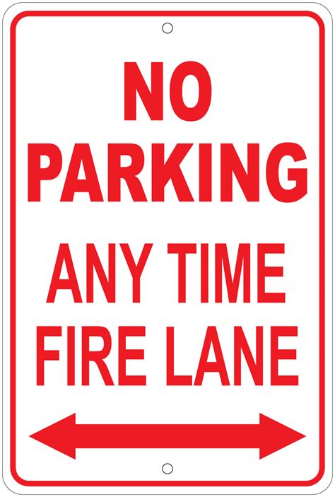 parking  time fire lane notice  aluminum sign