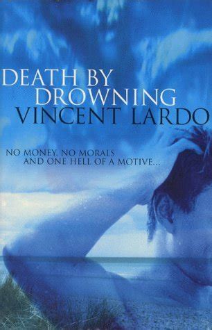 death  drowning  vincent lardo goodreads