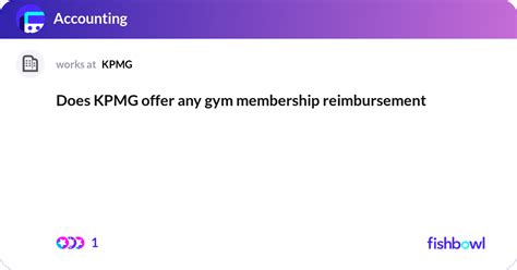 kpmg offer  gym membership reimbursement fishbowl