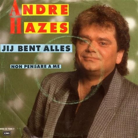 andre hazes jij bent alles lyrics genius lyrics