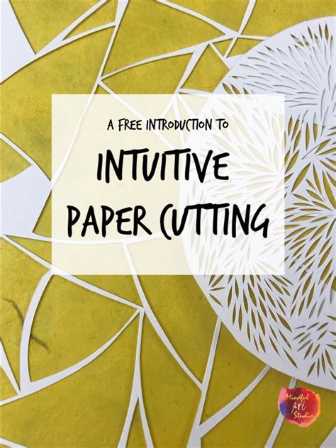 intuitive paper cutting mindful art studio