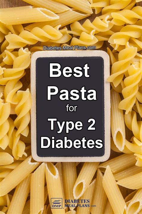 pasta options  diabetes diabetesmealplans httpswpme