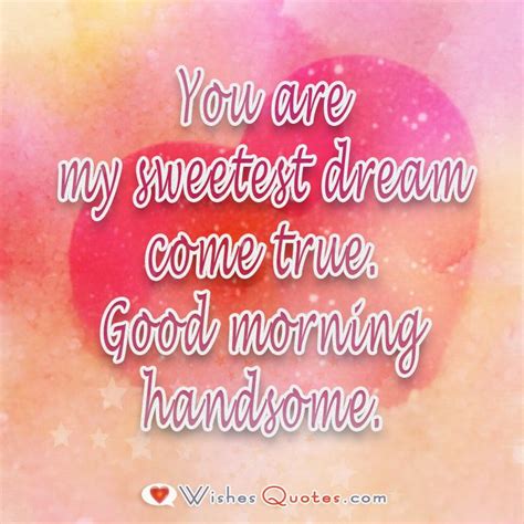 sweet good morning messages for him imagination