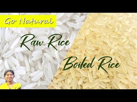 benefits  side effects  raw rice  boiled rice youtube