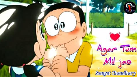 nobita and shizuka love song agar tum mil jao doraemon version