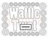 Waffle Twat Swear sketch template