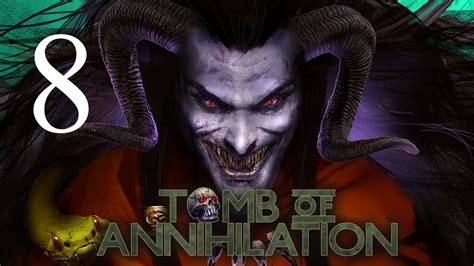 tomb  annihilation episode  youtube