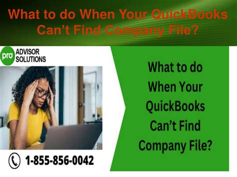 Ppt What To Do When Your Quickbooks Cant Find Company File