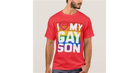 i love my gay son png t shirt zazzle