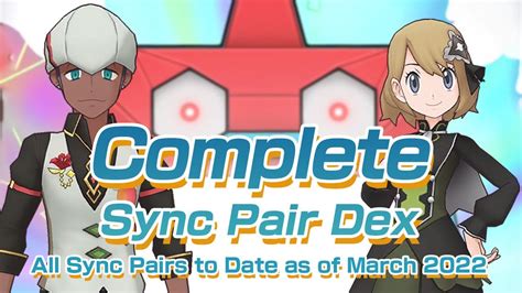 [pokemon masters ex] all released sync pairs as of march 2022
