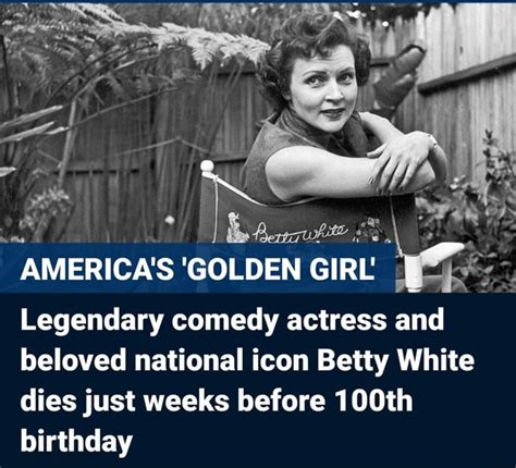 americas golden girl legendary comedy actress and beloved national