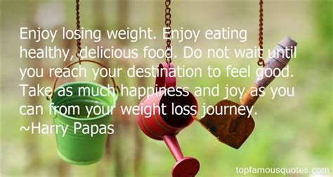 Weight Loss Journey Quotes Best 1 Famous Quotes About