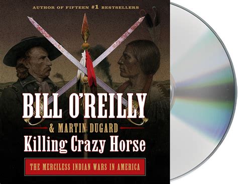 killing crazy horse bill oreilly macmillan
