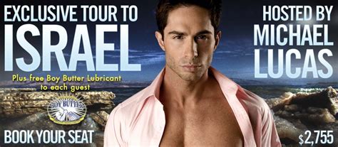 The Buttered Topping Gay Travel To Israel With Michael Lucas Plus Free
