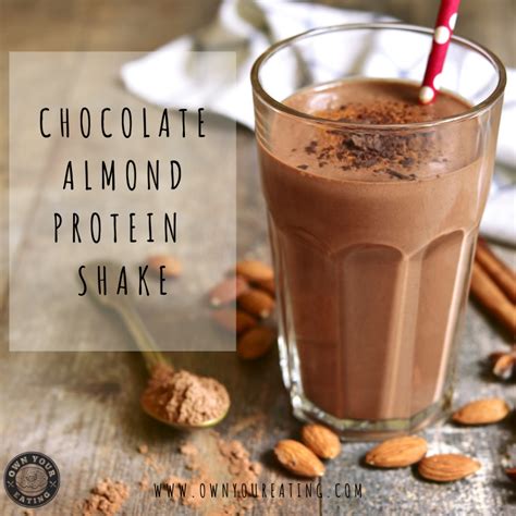 Chocolate Almond Butter Protein Shake [recipe] Own Your Eating With
