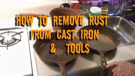 remove rust  cast iron skillets youtube