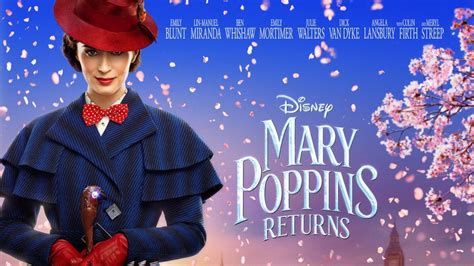 Movie Review Mary Poppins Returns Kim S Thoughts