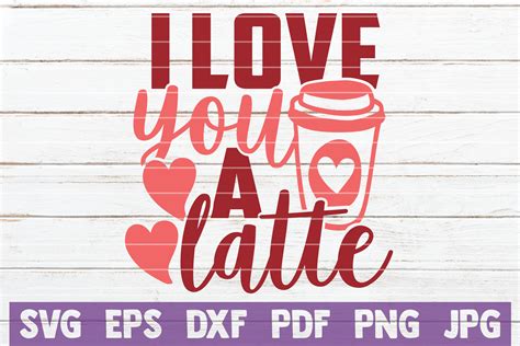 love   latte svg  svg png eps dxf file
