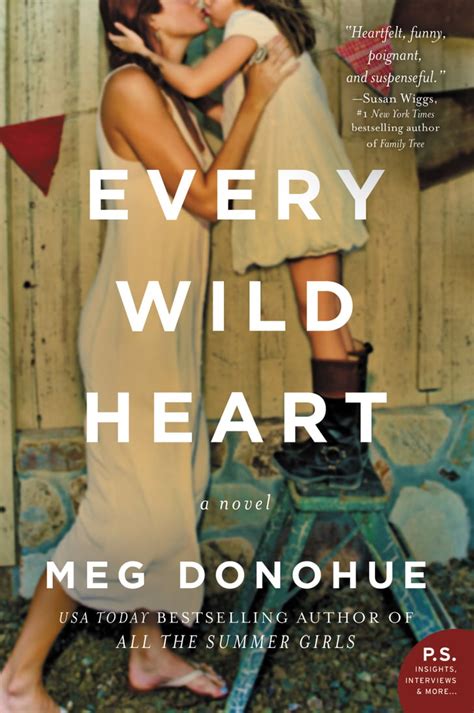 every wild heart by meg donohue best books for women 2017 popsugar love and sex photo 44