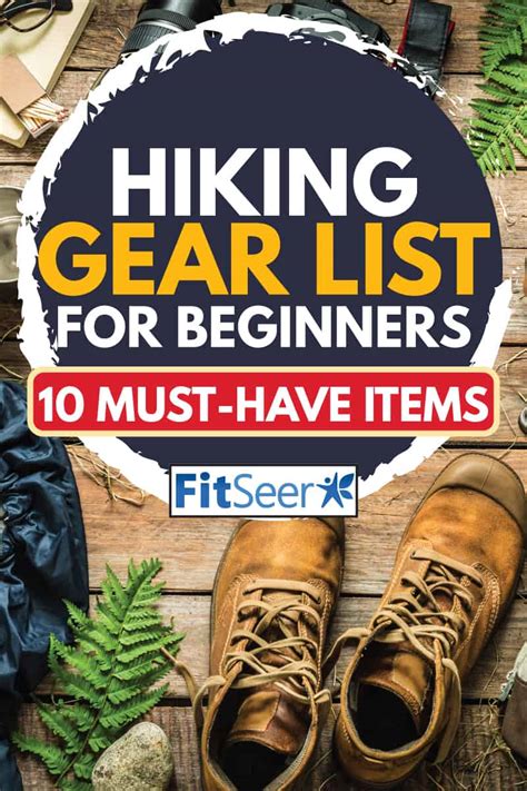 hiking gear list  beginners    items fitseercom