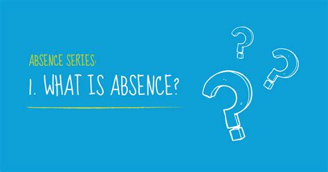absence series   absence     affect businesses