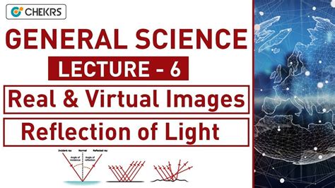 general science lecture   ras  real  virtual images