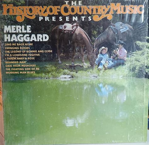 Merle Haggard ‎ The History Of Country Music Presents