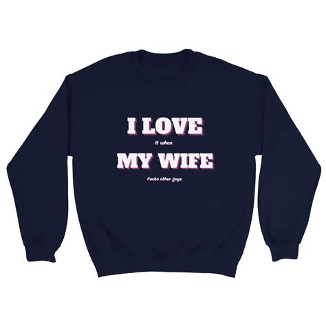 fuck my wife wife swapping sweatshirt couple swapping shirt etsy