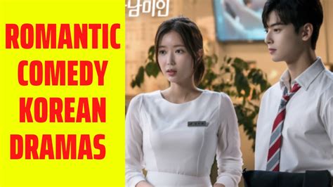 10 Romantic Comedy Korean Dramas You Need To Watch Best Romance Drama