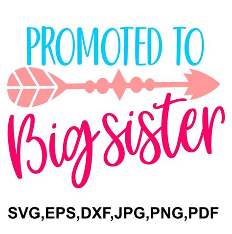 promoted  big sister svg file promoted cricut file etsy