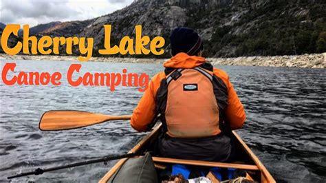Canoe Camping At Cherry Lake Youtube